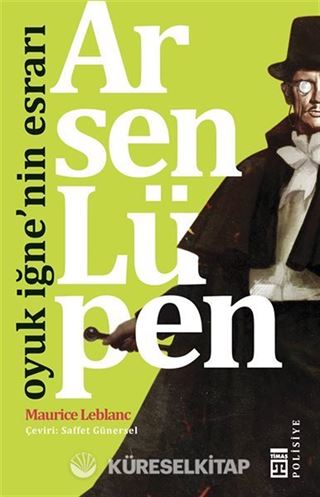 Arsen Lüpen - Oyuk İğne'nin Esrarı