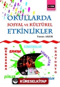 Okullarda Sosyal ve Kültürel Etkinlikler