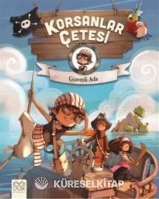 Korsanlar Çetesi / Gizemli Ada