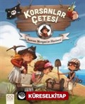 Korsanlar Çetesi / Korsan Morgan'ın Hazinesi