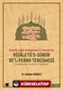Saçaklı-Zade Muhammed El-Maraşi'nin Risaletü's-sürur ve'l-ferah Tercümesi