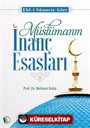 Müslümanın İnanç Esasları