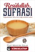 Resulullah'ın (a.s.m.) Sofrası