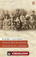 Osmanlı Bürokrasisinde Ahıskalı Devlet Adamları