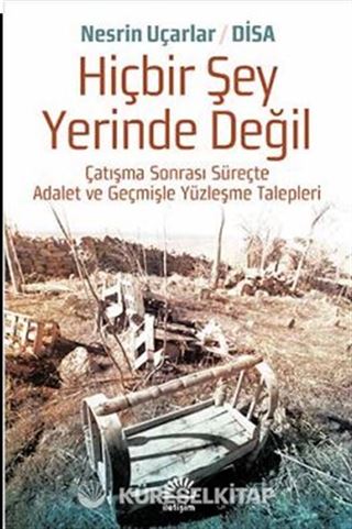 Hiçbir Şey Yerinde Değil
