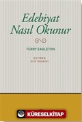 Edebiyat Nasıl Okunur?