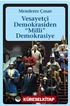 Vesayetçi Demokrasiden Milli Demokrasiye