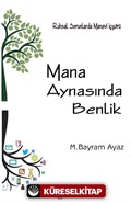 Mana Aynasında Benlik