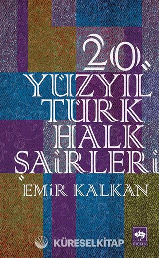 20. Yüzyıl Türk Halk Şairleri
