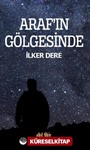 Araf'ın Gölgesinde