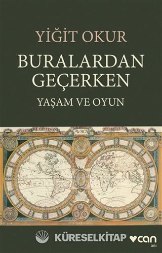 Buralardan Geçerken