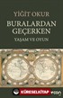 Buralardan Geçerken