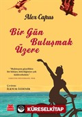 Bir Gün Buluşmak Üzere