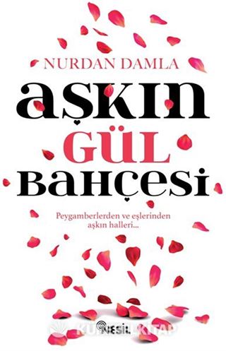 Aşkın Gül Bahçesi