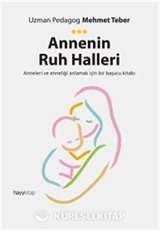Annenin Ruh Halleri