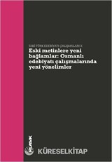Eski Metinlere Yeni Bağlamlar