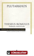 Theseus-Romulus Paralel Hayatlar (Ciltli)