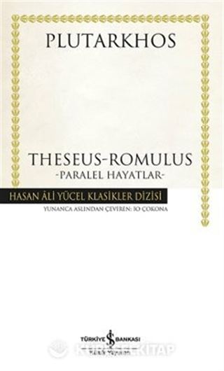 Theseus-Romulus Paralel Hayatlar (Ciltli)