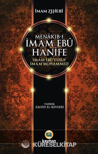 Menakıb-ı İmam Ebu Hanife - İmam Ebu Yusuf - İmam Muhammed