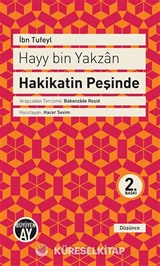 Hayy Bin Yakzan Hakikatin Peşinde