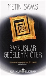 Baykuşlar Geceleyin Öter