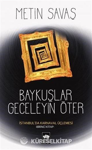 Baykuşlar Geceleyin Öter