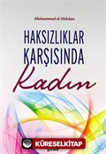 Haksızlıklar Karşısında Kadın