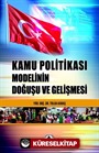 Kamu Politikası Modelinin Doğuşu ve Gelişmesi