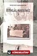 İstiklal Harbimiz (5.cilt)