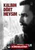 Kalbim Dört Mevsim