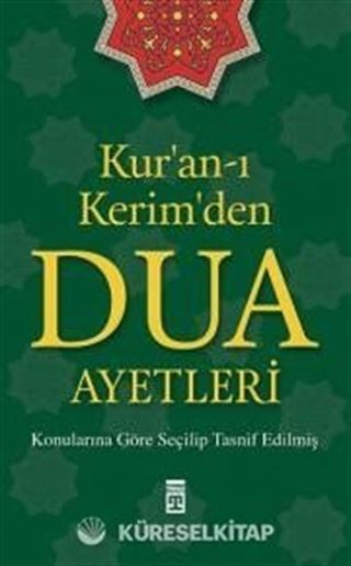 Kur'an-ı Kerim'den Dua Ayetleri