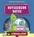 Huysuzozor Harice / Dinozorların da Duyguları Vardır