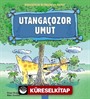 Utangaçozor Umut / Dinozorların da Duyguları Vardır