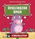 Öfkelinozor Ömür / Dinozorların da Duyguları Vardır