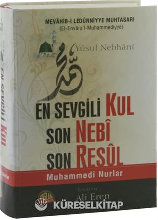 En Sevgili Kul Son Nebi Son Resul
