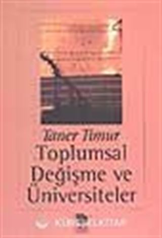 Toplumsal Değişme ve Üniversiteler