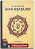 Delilleriyle İman Esasları