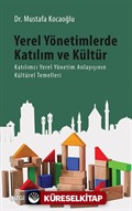 Yerel Yönetimlerde Katılım ve Kültür