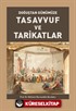 Doğuştan Günümüze Tasavvuf ve Tarikatlar