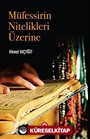 Müfessirin Nitelikleri Üzerine