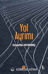 Yol Ayrımı