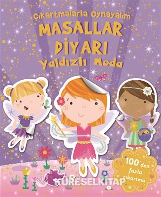 Çıkartmalarla Oynayalım Masallar Diyarı Yaldızlı Moda