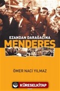 Ezandan Darağacına Menderes