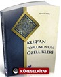 Kur'an Toplumunun Özellikleri