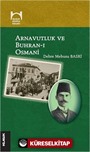 Arnavutluk ve Buhran-ı Osmani