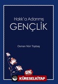 Hakk'a Adanmış Gençlik