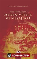 Psiko-Sosyal Açıdan Medeniyetler ve Mesajları