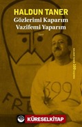 Gözlerimi Kaparım Vazifemi Yaparım