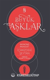 Büyük Aşklar / İçimizdeki Şeytan