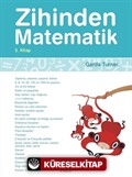 Zihinden Matematik 5. Kitap